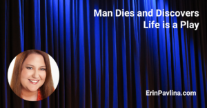 Life is like a play